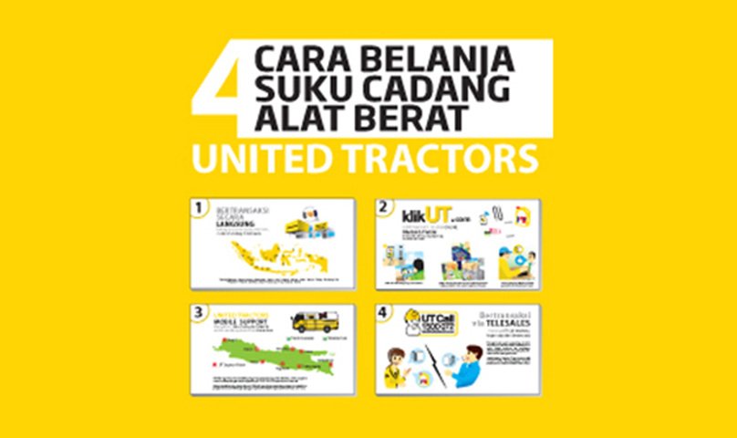 Four Heavy Equipment Spare Part Purchasing Facilities at United Tractors